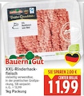 XXL-Rinderhackfleisch von Bauern Gut für 11,99 € bei E center im Angebot XXL-Rinderhackfleisch von Bauern Gut im aktuellen E center Prospekt