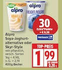 Soya-Joghurt-alternative oder Skyr-Style von Alpro für 1,99 € bei EDEKA im Angebot Soya-Joghurt-alternative oder Skyr-Style von Alpro im aktuellen EDEKA Prospekt