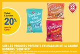 20% avec la Carte Ticket E.Leclerc sur les produits présents en magasin de la gamme bonbons "Confiséo" - Confiséo dans le catalogue E.Leclerc