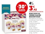 Mini pots de crème glacée - HAAGEN DAZS dans le catalogue Super U