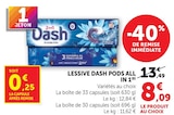 Lessive Pods All In 1 - DASH - Super U à Mulhouse Lessive Pods All In 1 - DASH en promo chez Super U Mulhouse à 8,09 €