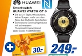 Smartwatch HUAWEI WATCH GT 6 Angebot in Straufhain Smartwatch HUAWEI WATCH GT 6 im aktuellen Prospekt bei expert in Straufhain