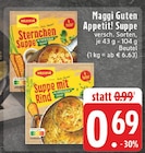 Guten Appetit! Sternchensuppe im Angebot bei E center in Witten Guten Appetit! Sternchensuppe Angebote von Maggi bei E center Witten für 0,69 €