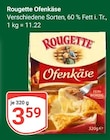 Ofenkäse Angebote von Rougette bei GLOBUS Braunschweig für 3,59 €