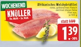 E center Herford - Afrikanisches Welshybridfilet Angebot im Prospekt Afrikanisches Welshybridfilet bei E center im Herford Prospekt für 1,39 €