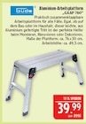 Aluminium-Arbeitsplattform GAAP 760 im Angebot bei Marktkauf in Schweinfurt Aluminium-Arbeitsplattform GAAP 760 Angebote von Güde bei Marktkauf Schweinfurt für 39,99 €