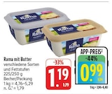 Aktuelle Rama Angebote bei E center in Jena Aktuelles mit Butter Angebot bei E center in Jena ab 0,99 €