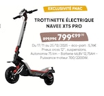Trottinette électrique XT5 PRO - NAVEE - Fnac à Poitiers Trottinette électrique XT5 PRO - NAVEE en promo chez Fnac Poitiers à 799,99 €