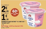 E.Leclerc Golbey - Promo Fromage blanc nature 0% mat.gr. Promo Fromage blanc nature 0% mat.gr. à 1,16 € dans le catalogue E.Leclerc à Golbey
