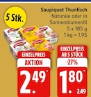 Marktkauf Levetzow - Thunfisch Angebot im Prospekt Thunfisch bei Marktkauf im Levetzow Prospekt für 1,80 €