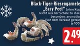 E center Krefeld - Black-Tiger-Riesengarnelen Easy Peel Angebot im Prospekt Black-Tiger-Riesengarnelen Easy Peel bei E center im Krefeld Prospekt für 2,49 €