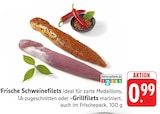 EDEKA - Schweinefilets Angebot im Prospekt Schweinefilets bei EDEKA im Prospekt "" für 0,99 €
