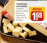 Aktuelles Toggenburger Sonntagskäse Angebot bei REWE in Bochum ab 1,69 €