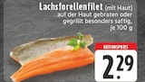Lachsforellenfilet im Angebot bei E center in Herten Lachsforellenfilet Angebote bei E center Herten für 2,29 €