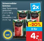 Schwarzwälder Schinken Angebote bei Netto Marken-Discount Hoyerswerda für 2,49 €