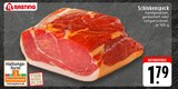 E center - Schinkenspeck Angebot im Prospekt Schinkenspeck bei E center im Prospekt "" für 1,79 €