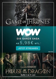 Aktueller WOW Elektromärkte Prospekt für Hagnau: Game of Thrones - Die ganze Saga ab 5,98€ mtl. mit 4} Seiten, 01.06.2024 - 09.06.2024