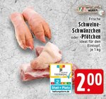 Aktuelle Schweinefleisch Angebote bei EDEKA in Krefeld Aktuelles Frische Schweine-Schwänzchen Angebot bei EDEKA in Krefeld ab 2,00 €