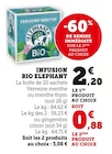 Infusion bio - Elephant dans le catalogue Super U