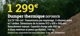 Promo Dumper thermique DEP300CB à 1 299,00 € dans le catalogue Espace Emeraude à Jettingen