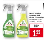 Reiniger Dusche & Bad Citrus Angebote von Frosch bei Marktkauf Lörrach für 1,99 €
