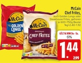Chef Frites im Angebot bei EDEKA in Straubing Chef Frites Angebote von McCain bei EDEKA Straubing für 1,44 €