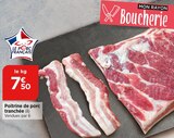 Promo Poitrine de porc tranchée à 7,50 € dans le catalogue Bi1 à Champs-sur-Yonne