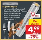 Flugrost-Magnet im Angebot bei Netto Marken-Discount in Salzgitter Flugrost-Magnet Angebote von Rokitta bei Netto Marken-Discount Salzgitter für 4,99 €
