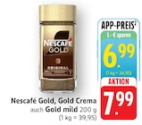 Aktuelles Gold Crema Angebot bei EDEKA in Koblenz ab 6,99 €