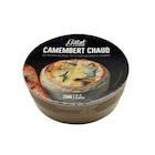 Camembert Chaud - GILLOT en promo chez Carrefour Bordeaux à 3,49 €