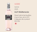I.G.P. Méditerranée 2025 - NIKKIE - Monoprix Dragon I.G.P. Méditerranée 2025 - NIKKIE à 4,50 € dans le catalogue Monoprix Dragon
