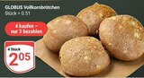 Aktuelles Vollkornbrötchen Angebot bei GLOBUS in Duisburg ab 2,05 €