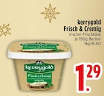 Frisch & Cremig von kerrygold im aktuellen EDEKA Prospekt für 1,29 €