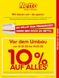 Netto Marken-Discount Prospekt für Duisburg: "Vor dem Umbau 10% AUF ALLES.", 2 Seiten, 13.01.2025 - 14.01.2025