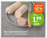 Bio-Kalbsleberwurst im Angebot bei tegut in Fürth Bio-Kalbsleberwurst Angebote von BIO bei tegut Fürth für 1,99 €