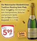 Tradition Riesling Sekt Pfalz bei GLOBUS im Ludwigshafen Prospekt für 5,99 €