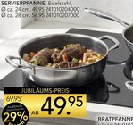 Aktuelles SERVIERPFANNE Angebot bei BRAUN Möbel-Center in Freiburg (Breisgau) ab 49,95 €