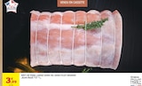 Rôti de porc longe sans os, sans filet mignon à Intermarché Super dans Meillon Rôti de porc longe sans os, sans filet mignon à Intermarché Super dans Meillon