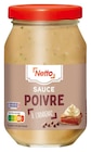 SAUCE POIVRE - NETTO en promo chez Netto SAUCE POIVRE - NETTO dans le catalogue Netto