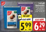 EDEKA Raesfeld - Kaffeebälle Angebot im Prospekt Kaffeebälle bei EDEKA im Raesfeld Prospekt für 5,99 €