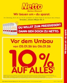Netto Marken-Discount Prospekt "Vor dem Umbau 10% AUF ALLES" mit  Seiten (Dresden)