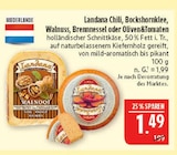 Chili, Bockshornklee, Walnuss, Brennnessel oder Oliven & Tomaten von Landana für 1,49 € bei Marktkauf im Angebot Chili, Bockshornklee, Walnuss, Brennnessel oder Oliven & Tomaten von Landana im aktuellen Marktkauf Prospekt