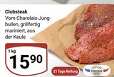 Aktuelles Clubsteak Angebot bei GLOBUS in Koblenz ab 15,90 €