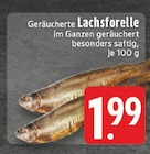 Geräucherte Lachsforelle Angebote bei E center Schwerte für 1,99 €