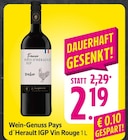 EDEKA Münster - Pays d'Herault IGP Vin Rouge Angebot im Prospekt Pays d'Herault IGP Vin Rouge bei EDEKA im Münster Prospekt für 2,19 €