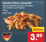 Schweine-Pfanne „Schaschlik“ Angebote bei Netto Marken-Discount Ansbach für 3,49 €