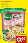 Pasta Pot Käse & Sahne Angebote von Knorr bei Netto Marken-Discount Delmenhorst für 0,99 €