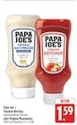 Tomaten Ketchup im Angebot bei EDEKA in Freiberg Tomaten Ketchup Angebote von Papa Joe's bei EDEKA Freiberg für 1,59 €