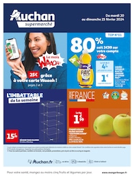 Catalogue Supermarchés Auchan Supermarché en cours à Montmagny et alentours, Auchan supermarché, 12 pages, 20/02/2024 - 25/02/2024