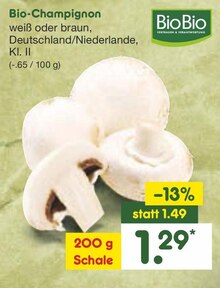 Bio-Champignon bei Netto Marken-Discount in Offenbach Bio-Champignon im Angebot bei Netto Marken-Discount Offenbach für 1,29 €
